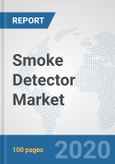 Smoke Detector Market: Global Industry Analysis, Trends, Market Size, and Forecasts up to 2026- Product Image