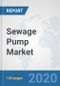 Sewage Pump Market: Global Industry Analysis, Trends, Market Size, and Forecasts up to 2026 - Product Thumbnail Image