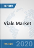 Vials Market: Global Industry Analysis, Trends, Market Size, and Forecasts up to 2026- Product Image