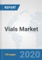 Vials Market: Global Industry Analysis, Trends, Market Size, and Forecasts up to 2026 - Product Thumbnail Image