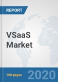 VSaaS Market: Global Industry Analysis, Trends, Market Size, and Forecasts up to 2026- Product Image