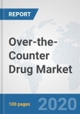 Over-the-Counter Drug Market: Global Industry Analysis, Trends, Market Size, and Forecasts up to 2026- Product Image