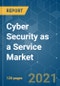 Cyber Security as a Service Market - Growth, Trends, COVID-19 Impact, and Forecasts (2021 - 2026) - Product Thumbnail Image