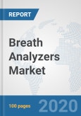 Breath Analyzers Market: Global Industry Analysis, Trends, Market Size, and Forecasts up to 2026- Product Image