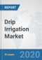 Drip Irrigation Market: North America Industry Analysis, Trends, Market Size, and Forecasts up to 2026 - Product Thumbnail Image