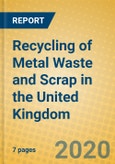 Recycling of Metal Waste and Scrap in the United Kingdom- Product Image