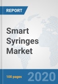 Smart Syringes Market: Global Industry Analysis, Trends, Market Size, and Forecasts up to 2026- Product Image