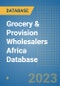 Grocery & Provision Wholesalers Africa Database - Product Image