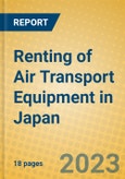 Renting of Air Transport Equipment in Japan- Product Image