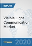 Visible Light Communication Market: Global Industry Analysis, Trends, Market Size, and Forecasts up to 2026- Product Image