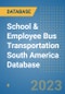 School & Employee Bus Transportation South America Database - Product Thumbnail Image