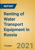 Renting of Water Transport Equipment in Russia- Product Image
