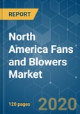 North America Fans and Blowers Market - Growth, Trends, and Forecasts (2020-2025)- Product Image