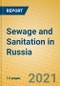 Sewage and Sanitation in Russia - Product Thumbnail Image