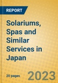 Solariums, Spas and Similar Services in Japan- Product Image