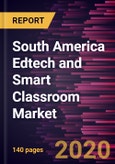 South America Edtech and Smart Classroom Market Forecast to 2027 - COVID-19 Impact and Regional Analysis by Component, Deployment Type, and End-User- Product Image