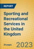 Sporting and Recreational Services in the United Kingdom: ISIC 924- Product Image