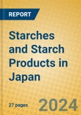 Starches and Starch Products in Japan- Product Image