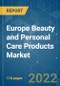 Europe Beauty and Personal Care Products Market - Growth, Trends, COVID-19 Impact, and Forecasts (2022 - 2027) - Product Image