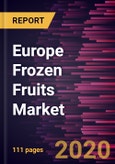 Europe Frozen Fruits Market Forecast to 2027 - COVID-19 Impact and Regional Analysis by Product Type, Application, and Technique- Product Image
