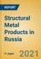 Structural Metal Products in Russia - Product Thumbnail Image