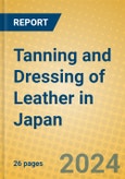 Tanning and Dressing of Leather in Japan- Product Image