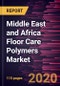 Middle East and Africa Floor Care Polymers Market Forecast to 2027 - COVID-19 Impact and Regional Analysis by Product Type, Function, and Application - Product Thumbnail Image
