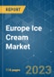 Europe Ice Cream Market - Growth, Trends, and Forecasts (2023-2028) - Product Image