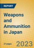 Weapons and Ammunition in Japan- Product Image
