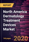 North America Dermatology Treatment Devices Market Forecast to 2027 - COVID-19 Impact and Regional Analysis by Product; Application; End User; and Country- Product Image