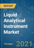 Liquid Analytical Instrument Market - Growth, Trends, COVID-19 Impact, and Forecasts (2021 - 2026)- Product Image