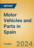 Motor Vehicles and Parts in Spain- Product Image