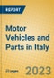 Motor Vehicles and Parts in Italy - Product Thumbnail Image