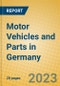 Motor Vehicles and Parts in Germany - Product Image