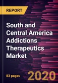 South and Central America Addictions Therapeutics Market Forecast to 2027 - COVID-19 Impact and Regional Analysis by Treatment Type; Drug Type; Treatment Center; Distribution Channel and Country- Product Image