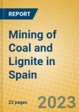 Mining of Coal and Lignite in Spain- Product Image