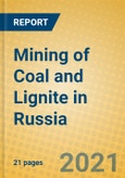 Mining of Coal and Lignite in Russia- Product Image