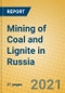 Mining of Coal and Lignite in Russia - Product Thumbnail Image
