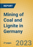 Mining of Coal and Lignite in Germany- Product Image