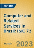 Computer and Related Services in Brazil: ISIC 72- Product Image
