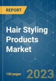 Hair Styling Products Market - Growth, Trends, and Forecasts (2023-2028)- Product Image