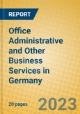 Office Administrative and Other Business Services in Germany- Product Image