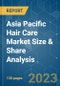 Asia Pacific Hair Care Market Size & Share Analysis - Growth Trends & Forecasts (2023 - 2028) - Product Thumbnail Image