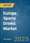 Europe Sports Drinks - Market Share Analysis, Industry Trends & Statistics, Growth Forecasts (2024 - 2030) - Product Image