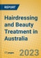 Hairdressing and Beauty Treatment in Australia - Product Image