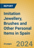 Imitation Jewellery, Brushes and Other Personal Items in Spain- Product Image