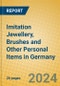 Imitation Jewellery, Brushes and Other Personal Items in Germany - Product Thumbnail Image