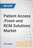 Patient Access /Front-end RCM Solutions Market by Product & Service (Training, Education, Medical Necessity, Pre-certification), Delivery Mode (Web & Cloud, On premise), End User (Providers, Healthcare BPO Service Providers) - Global Forecast to 2027- Product Image