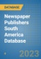 Newspaper Publishers South America Database - Product Thumbnail Image