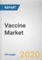 Vaccine Market By Technology, Indication, and End Use: Global Opportunity Analysis and Industry Forecast, 2020-2027 - Product Thumbnail Image